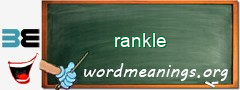 WordMeaning blackboard for rankle